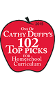Cathy Duffy Top Pick for Homeschool Curriculum